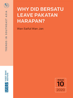 cover image of Why Did BERSATU Leave Pakatan Harapan?